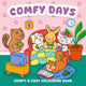 Cozy: comfy days. 64 pag. 24x24 cm. 6+
