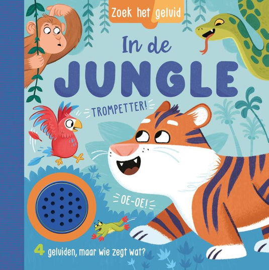 In de jungle - zoek het geluid 2+