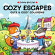 Rebo cozy escapes - cute cozy coloring. 6+