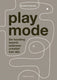 Playmode.
