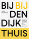 Bij den dijk thuis.
