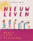Cadeauboek: nieuw leven. volwassene