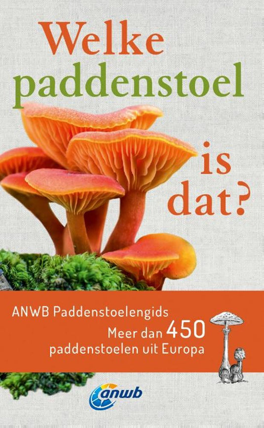 Anwb-gids: welke paddenstoel is dat? mee