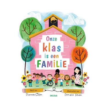 Deltas onze klas is een familie