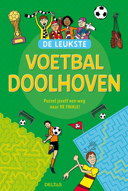 Deltas de leukste voetbal doolhoven