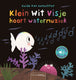Klein wit visje hoort watermuziek. 2+