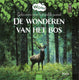 De wonderen van het bos. 5+