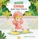 Emma gaat naar school. 3+