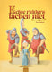 Echte ridders lachen niet 5+