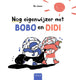 Nog eigenwijzer met bobo en didi 4+