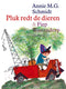 Centraal boekhuis pluk redt de dieren. 5+