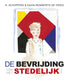 Bevrijding van het stedelijk. 6+