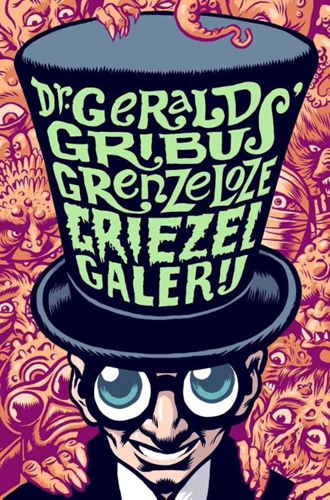 Afbeelding laden in galerijviewer, Dr gerald gribus grenzeloze griezelgaler

