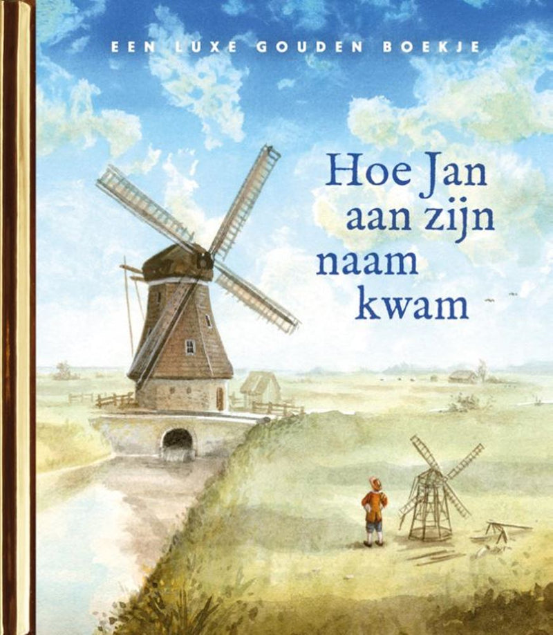 Afbeelding laden in galerijviewer, Goudenboek: hoe jan aan zijn naam kwam

