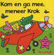 Kom en ga mee, meneer krok. pop-up 3+