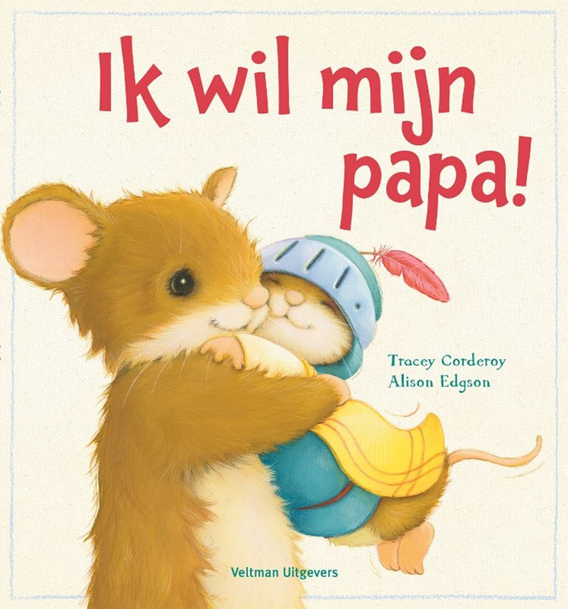 Afbeelding laden in galerijviewer, Ik wil mijn papa! 2+
