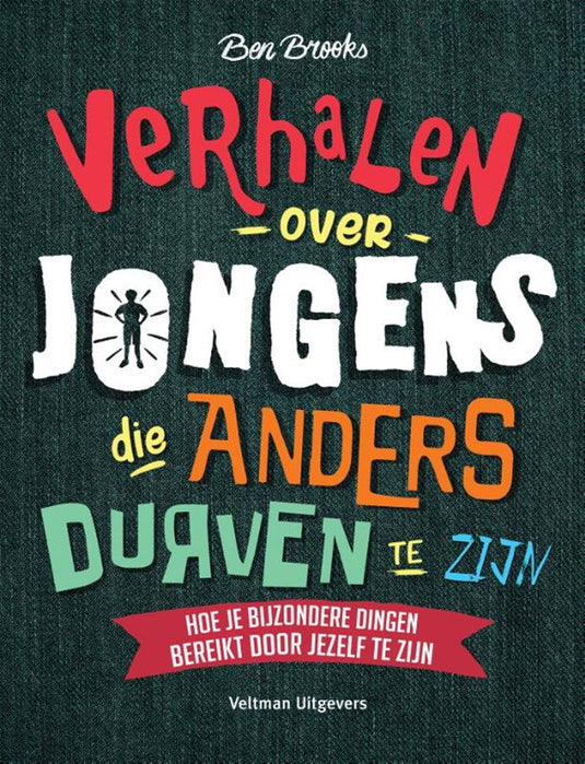 Verhalen over jongens die anders durven