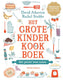 Centraal boekhuis het grote kinderkookboek. 6+