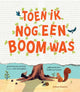 Prentenboek: toen ik nog een boom was 3+ | 2 stuks