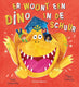Er woont een dino in de schuur 3+