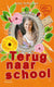 Love story 2: terug naar school. 11+
