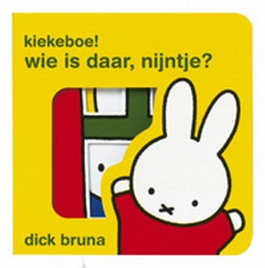 Centraal boekhuis kiekeboe! wie is daar, nijntje?