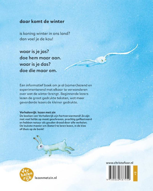 Verhalenrijk: daar komt de winter. 6+