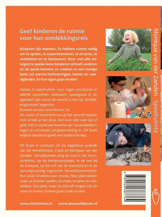 Speelruimte. avontuur als basis voor de