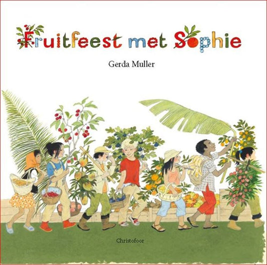 Fruitfeest met sophie. 4+