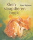 Klein slaapdierenboek. 1+