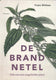 De brandnetel. ode aan een ongeliefde pl