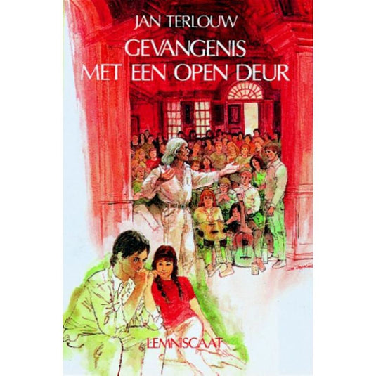 Gevangenis met een open deur