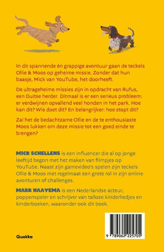Ollie moos op geheime missie. 7+