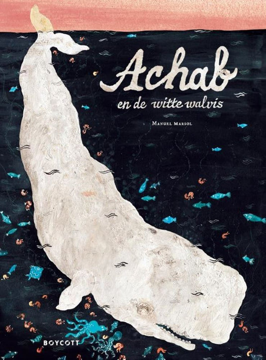 Achab en de witte walvis 4+