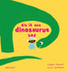 Als ik een dinosaurus had 3+