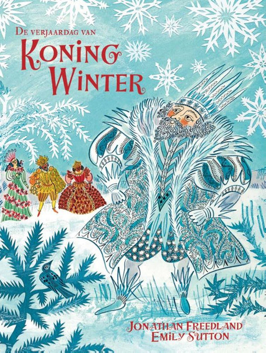De verjaardag van koning winter 4+