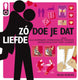 Zo doe je dat: liefde