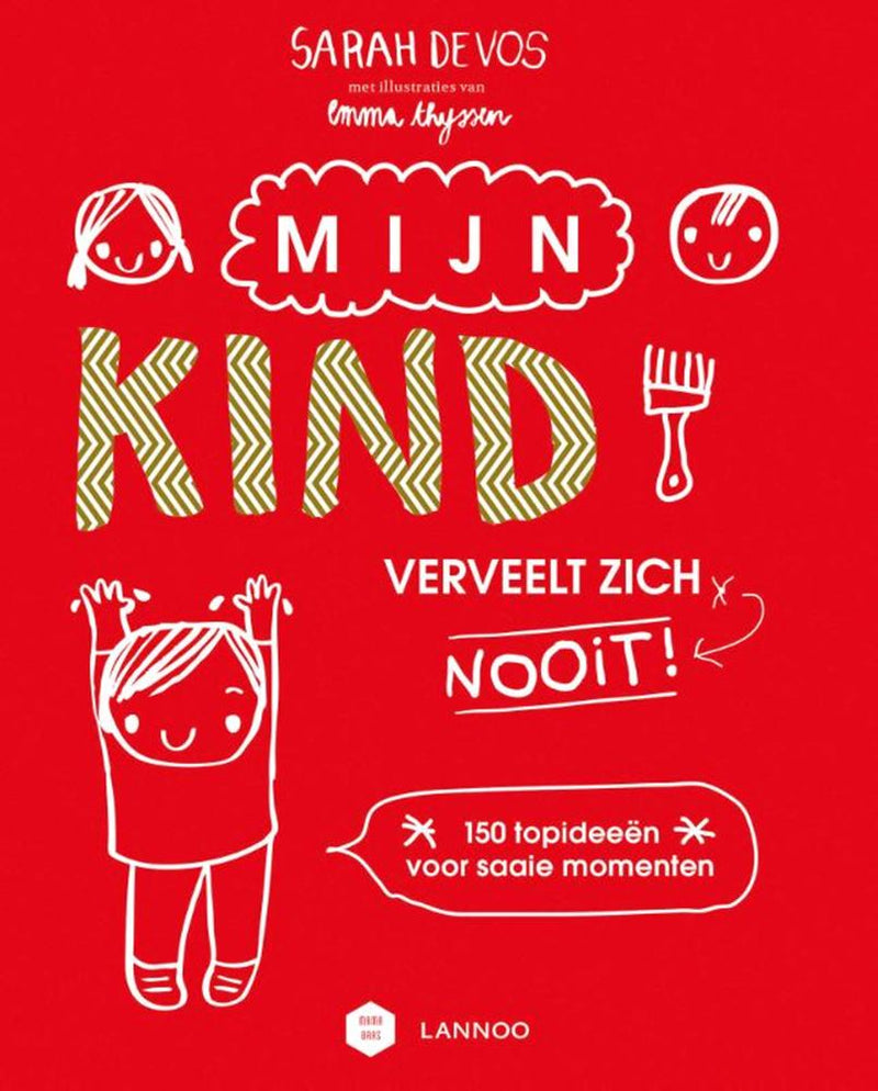 Afbeelding laden in galerijviewer, Mijn kind verveelt zich nooit (pb). 7+
