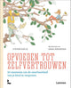 Opvoeden tot zelfvertrouwen | 3 stuks