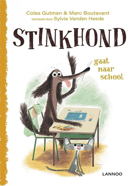 Stinkhond gaat naar school.