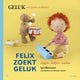 Felix zoekt geluk zingen, helpem, zoeken