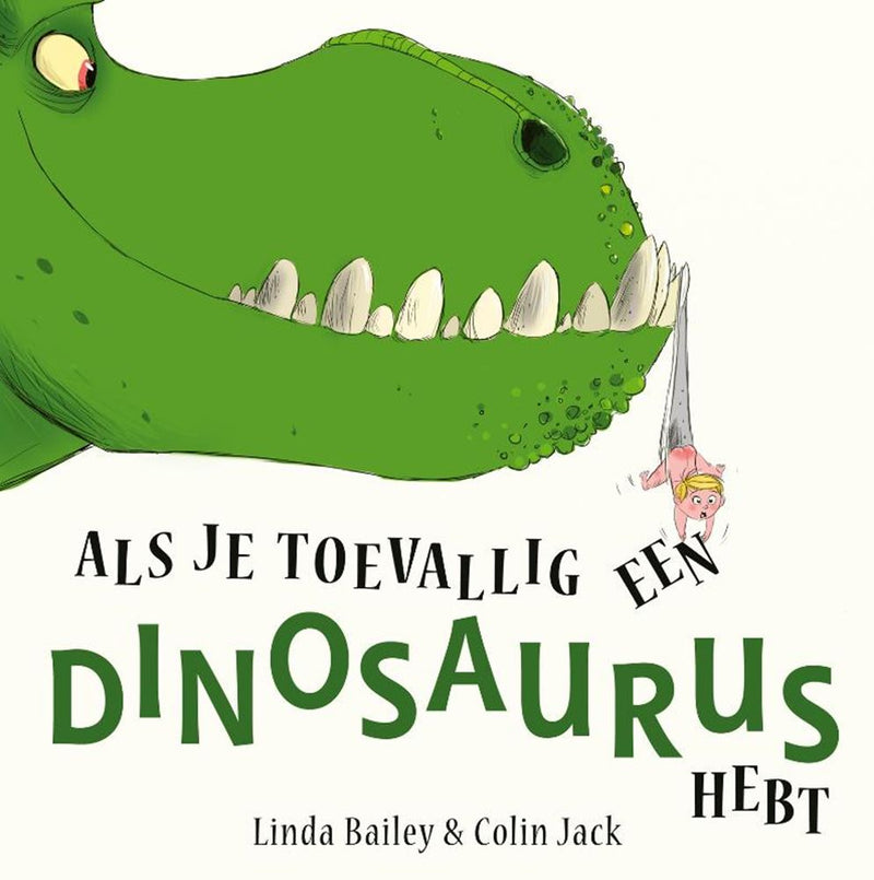 Afbeelding laden in galerijviewer, Als je toevallig een dinosaurus hebt. 4+

