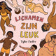 Lichamen zijn leuk 5+