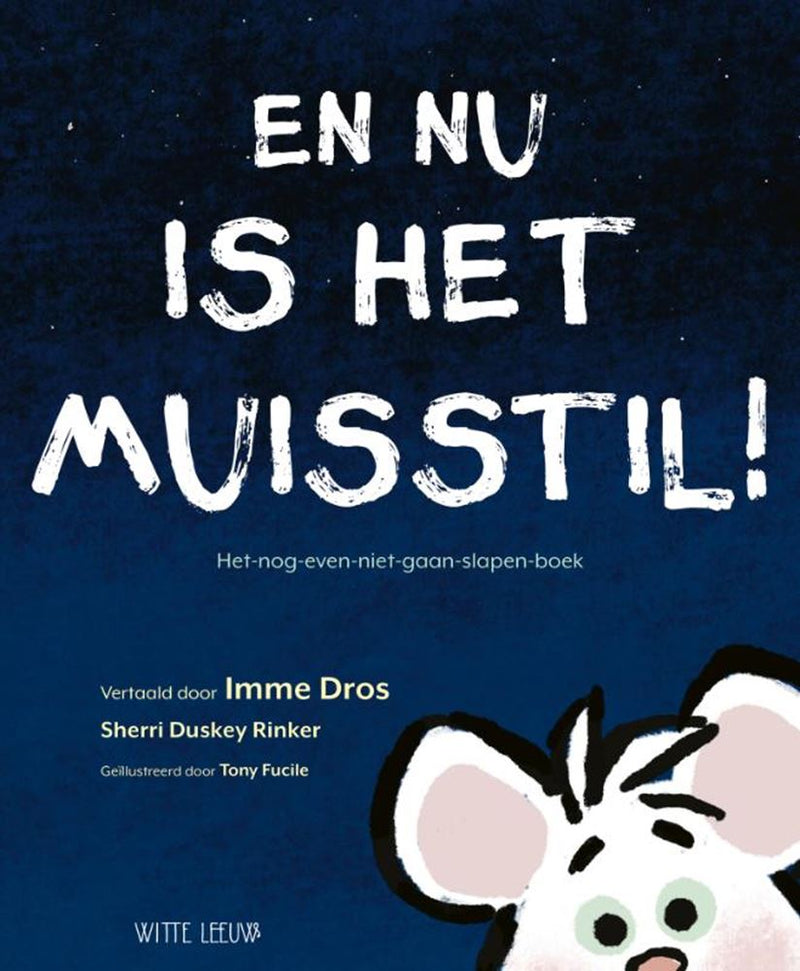 Afbeelding laden in galerijviewer, En nu is het muisstil. 2+
