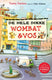 De hele dikke wombat vos 7+
