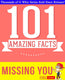 Gwhizbooks.com - missing you - 101 amazing facts you didn't know