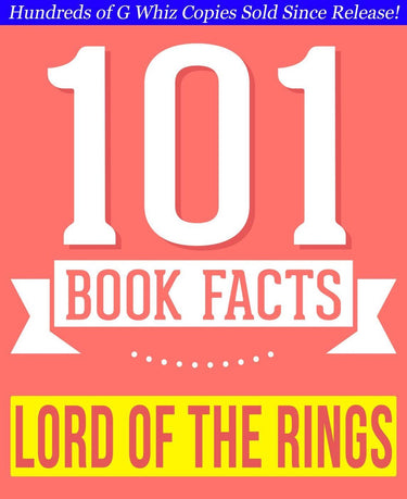 101bookfacts.com - the lord of the rings - 101 amazing facts you didn't know