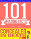 Gwhizbooks.com - concealed in death - 101 amazing facts you didn't know