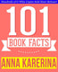 Anna karenina - 101 amazingly true facts you didn't know