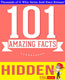 Gwhizbooks.com - hidden - 101 amazing facts you didn't know